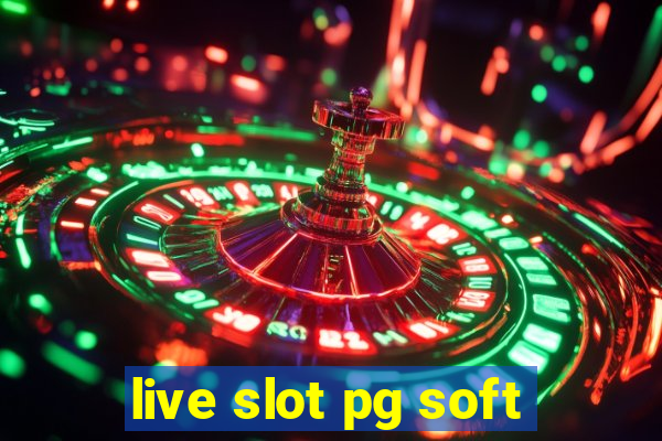 live slot pg soft